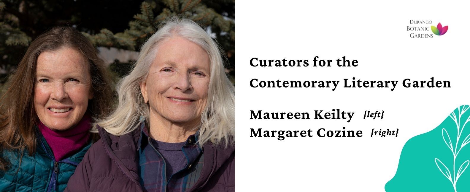 Curators, Maureen Keilty and Margaret Cozine